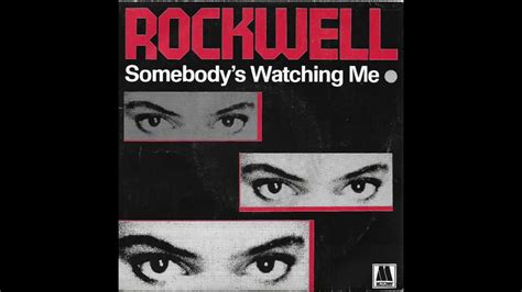 Somebodys Watching Me Rockwell 1984 Youtube