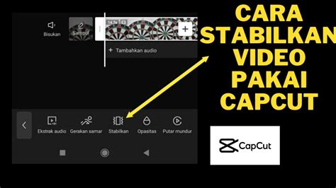 Tutorial Stabilkan Video Di Aplikasi Capcut YouTube