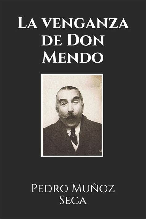 La Venganza De Don Mendo Paperback