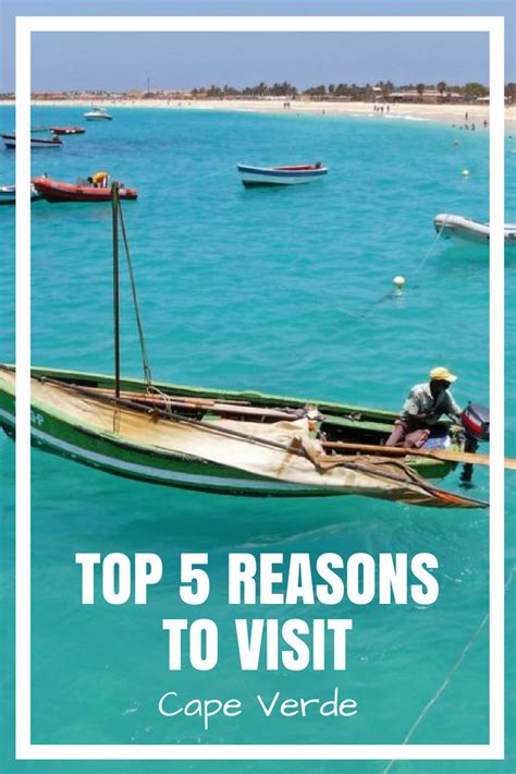 Five Reasons Why You Should Visit Cape Verde Africa Travel South