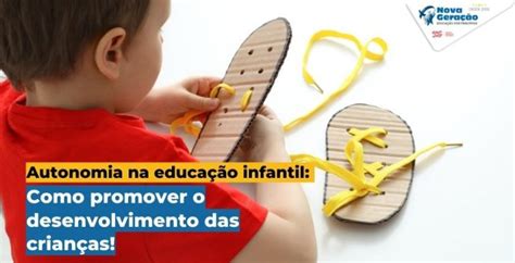 Autonomia Nas Crianças - Autonomia na educação infantil: como promover o desenvolvimento das ...