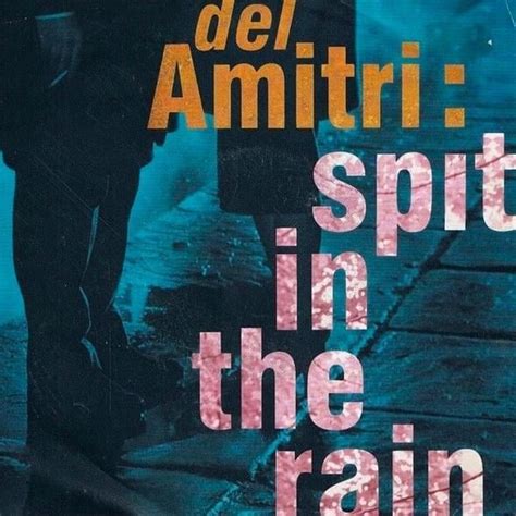 Del Amitri - Spit in the Rain - Single Lyrics and Tracklist | Genius