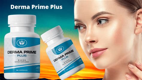 Derma Prime Plus Complete Review Does It Work [best 2021]