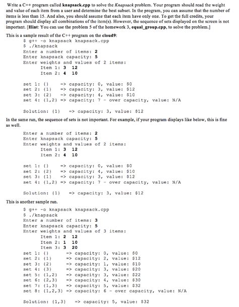 Solved Write A C Program Called Knapsackcpp To Solve The