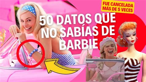 Los Secretos Mejor Guardados De Barbie Datos Impactantes Revelados