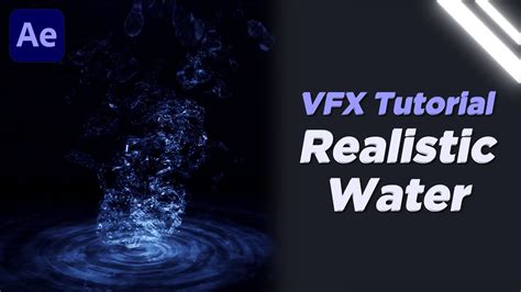 How To Make Realistic Water After Effects Vfx Tutorial Youtube