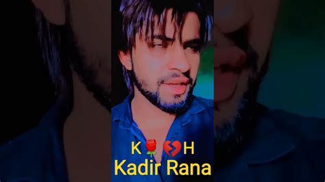 Kadir Rana Youtube