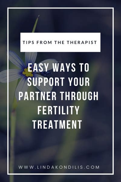 Easy Ways To Support Your Partner Through Fertility Treatment Tips