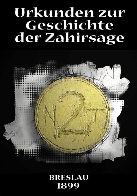 Urkunden Zur Geschichte Der Zahirsage By Julius Barlach Goodreads