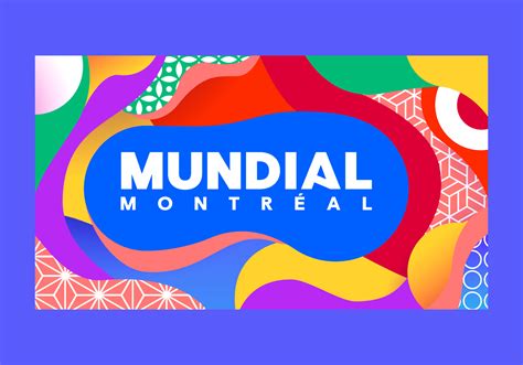 Mundial Montr Al Lance Un Appel Aux Artistes Franconnexion