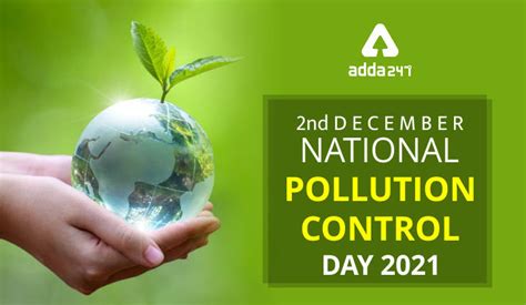 National Pollution National Pollution Control Day 2021