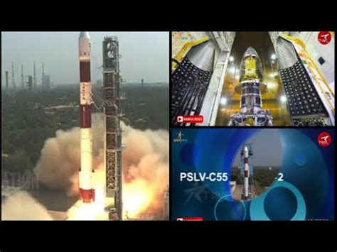 ISRO SATELLITES Launch Of PSLV C55 TeLEOS 2 Mission Commercial