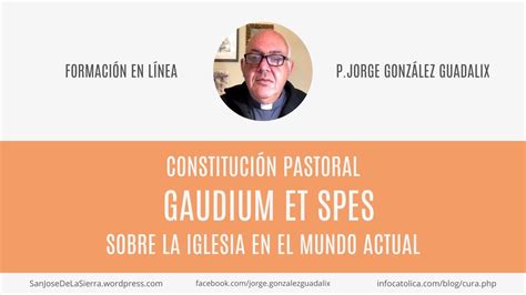 GAUDIUM ET SPES 9 Constitución pastoral sobre la Iglesia en el mundo