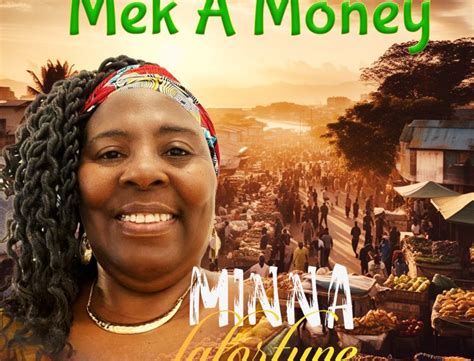 Minna Lafortune Mek A Money Real Music Hype