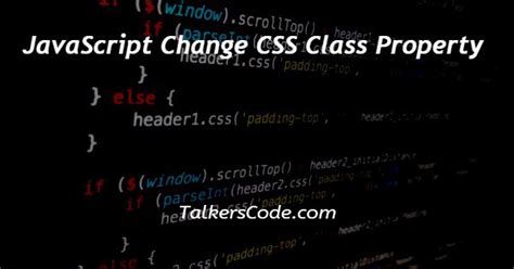 Javascript Change Css Class Property