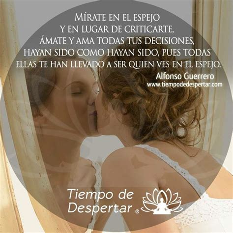 Mirate Al Espejo Frases De Sabiduria Frases Espirituales Frases