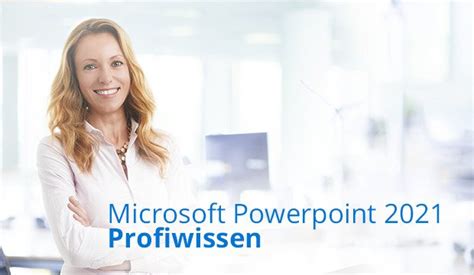 Onlinekurs Microsoft Powerpoint Profiwissen