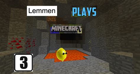 Lemmen Plays Minecraft Ep 3 Time To Go Mining YouTube