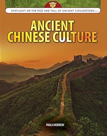 Amazon Ancient Chinese Culture Spotlight On The Rise And Fall Of