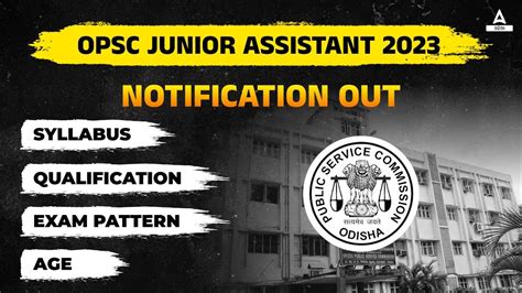 Opsc Junior Assistant Junior Assistant Syllabus Qualification