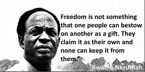 Kwame Nkrumah Quotes