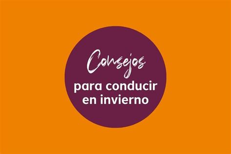 Consejos Para Conducir En Invierno Tgas