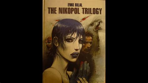 The Nikopol Trilogy by Enki Bilal. Review of the graphic novel - YouTube