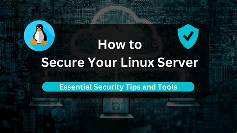 Secure Your Linux Server Essential Security Tips And Tools Dracula