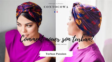 Comment Nouer Un Turban YouTube