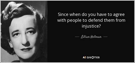 Top 25 Quotes By Lillian Hellman Of 99 A Z Quotes