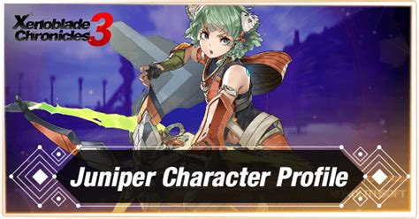 How To Unlock Juniper And Ascension Quest Conditions Xenoblade