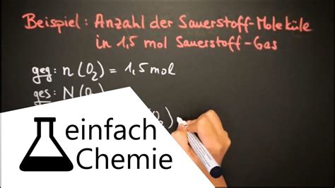 Rechnen In Der Chemie Berechnung Der Teilchenzahl Youtube