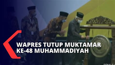 Ini Pesan Wapres Ma Ruf Amin Di Penutupan Muktamar Ke 48 Muhammadiyah