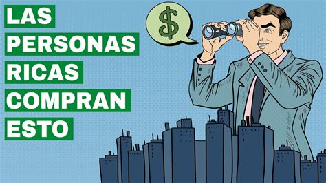 Cosas En Que Los Ricos Invierten Mucho Dinero Y Los Pobres Nunca