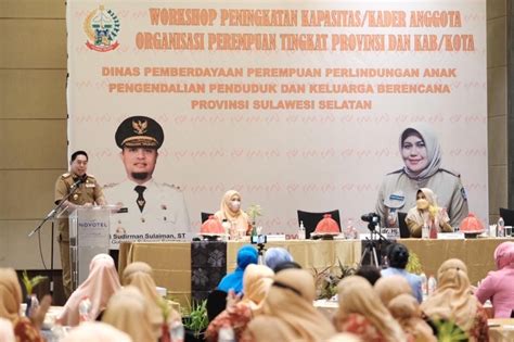 Sekprov Sulsel Buka Workshop Peningkatan Kapasitas Kader Organisasi Perempuan