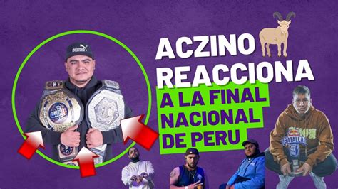 Aczino 👿 Reacciona A Final Nacional Perú 2022 Red Bull Batalla