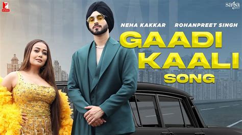 Enjoy The Latest Punjabi Music Video For Gaadi Kaali By Neha Kakkar And