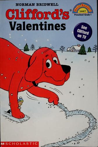 Clifford's Valentines (Clifford the Big Red Dog) by Norman Bridwell | Open Library