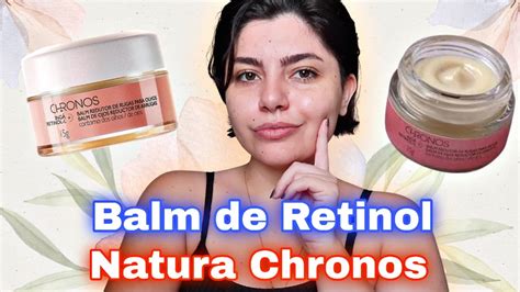 Balm Redutor De Rugas Para Olhos Natura Chronos Primeira Impress O