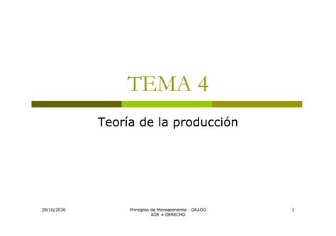 Tema Teor A De La Producci N Presentaci N Tema Teor A De La