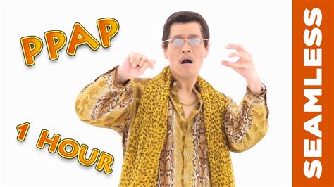 Pen Pineapple Apple Pen Ppap【1 Hour】seamless Loop Youtube