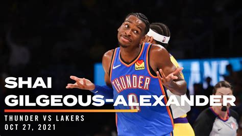Highlights | Shai Gilgeous-Alexander vs Lakers 10/27/2021 - YouTube
