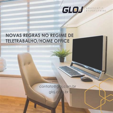 Novas Regras Inerentes Ao Regime De Teletrabalho Home Office Gloj