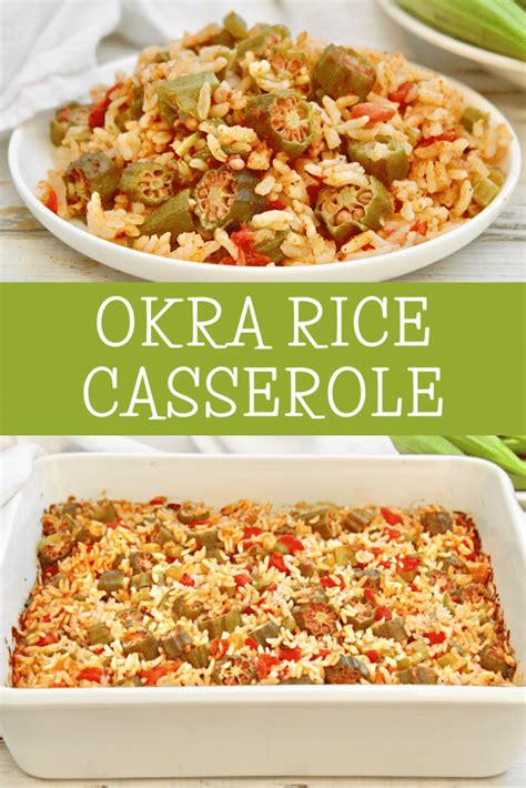 Okra Rice Casserole This Wife Cooks™