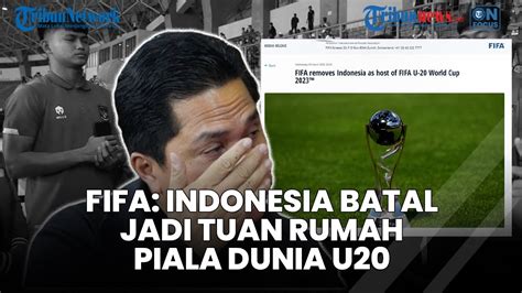 FIFA Indonesia Batal Jadi Tuan Rumah Piala Dunia U 20 2023 IDN