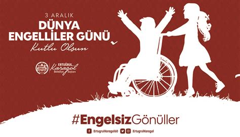 3 aralık dünya engelliler günü kutlu olsun