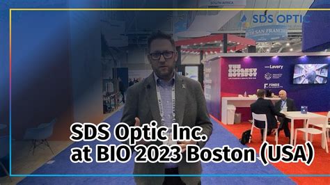 Sds Optic Inc At Bio International Convention Boston Wrap Up