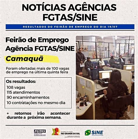 Feir O De Empregos Do Fgtas Sine Camaqu Resulta Em Encaminhamentos