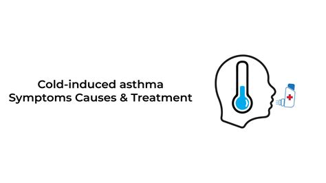 Cold-induced asthma: Symptoms, Causes, and Treatment