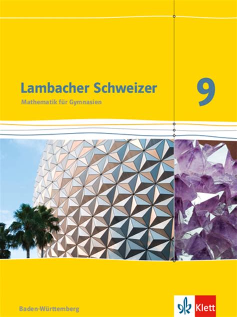 Lambacher Schweizer Mathematik Sch Lerbuch Klasse Ausgabe Baden